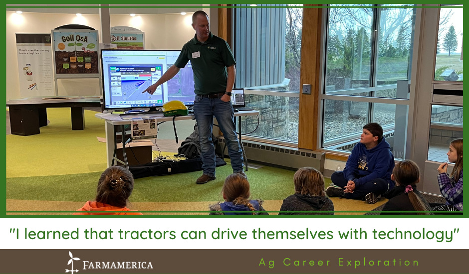 "I learned that tractors can drive themselves with technology"